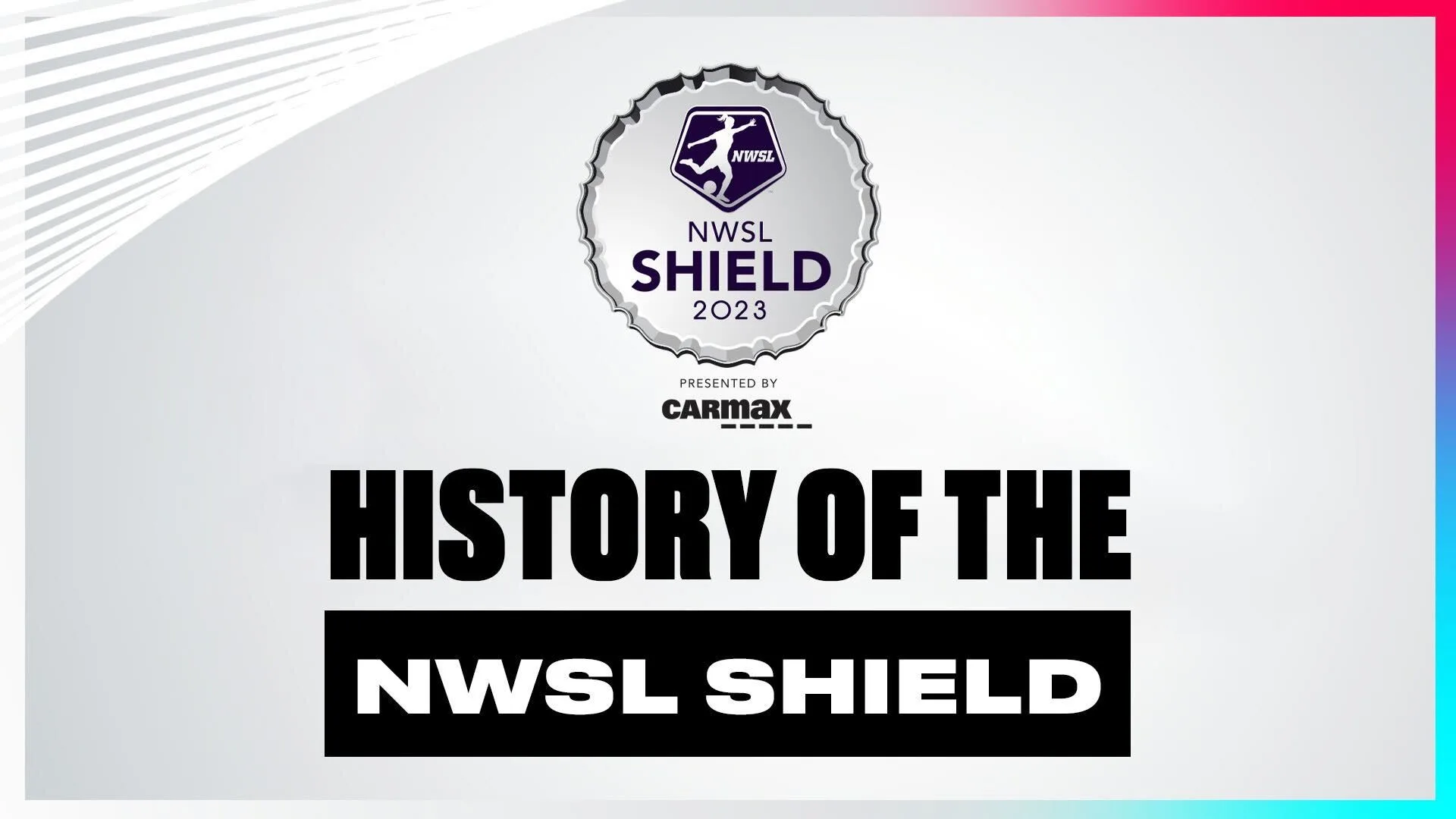 History of the NWSL Shield National Women's Soccer League Official