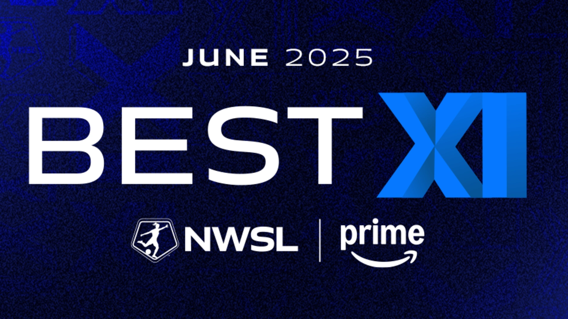 NWSL Announces June Best XI of the Month, Presented by Amazon Prime ...